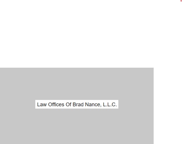 Law Offices Of Brad Nance, L.L.C. reviews