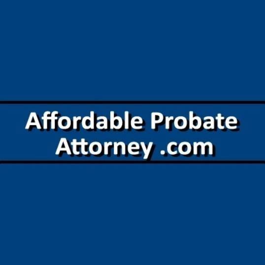 Affordable Probate, Estate Planning Attorney reviews