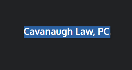 Cavanaugh Law, PC reviews