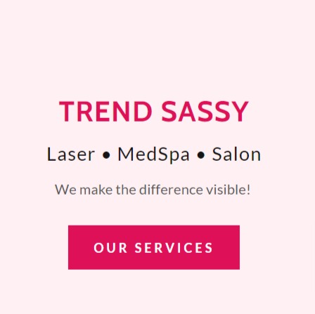 TREND SASSY Laser & Med Spa - Aesthetic Medical Spa Ontario reviews