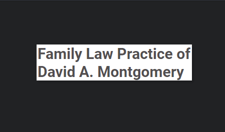 Family Law Practice of David A. Montgomery reviews