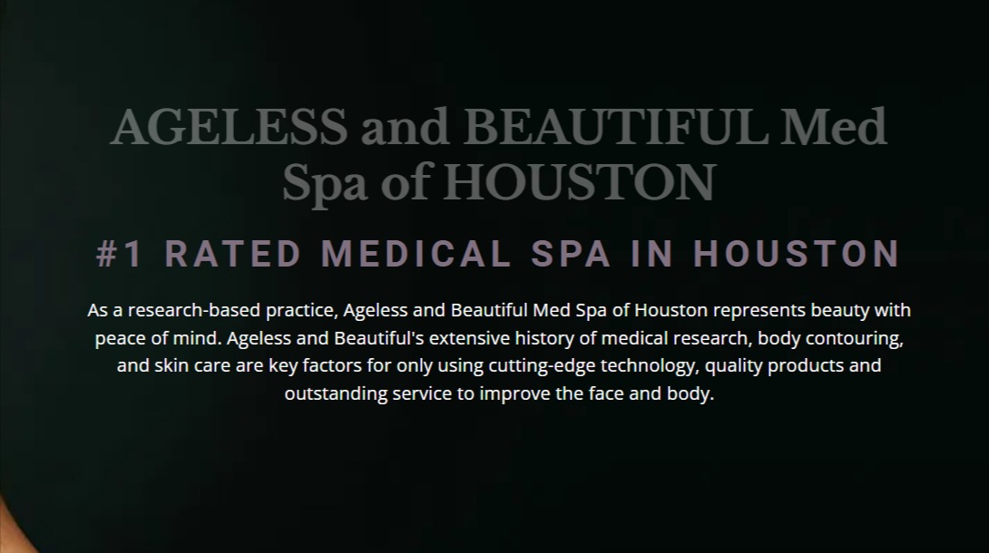 Ageless and Beautiful Med Spa of Houston reviews