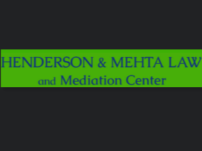 Henderson & Mehta Law & Mediation Center reviews