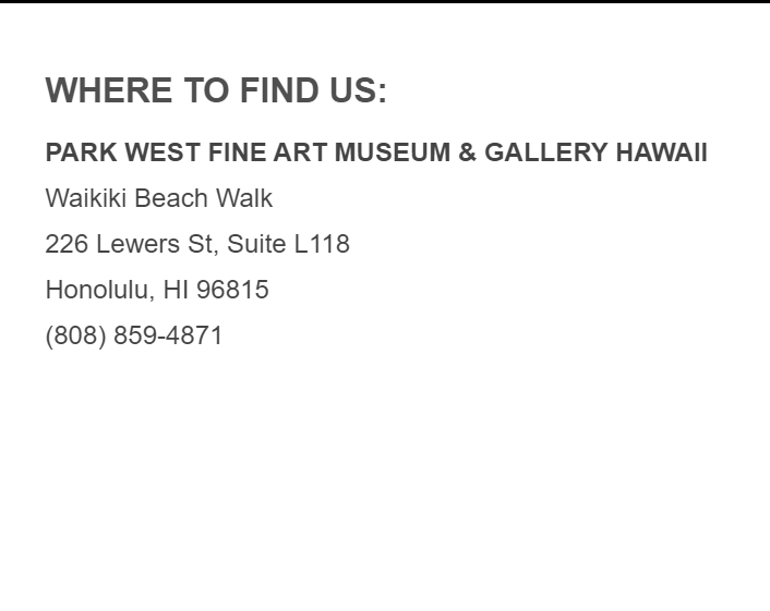 Park West Fine Art Museum & Gallery Hawaii reviews