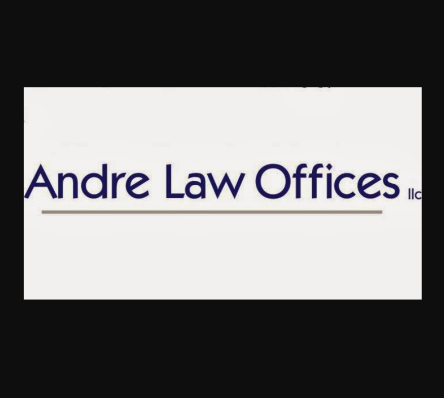 Andre Law Offices, LLC reviews