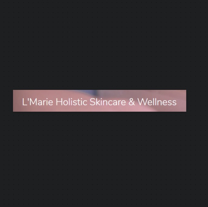 L'Marie Holistic Skincare & Wellness reviews