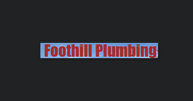 Foothill Plumbing reviews