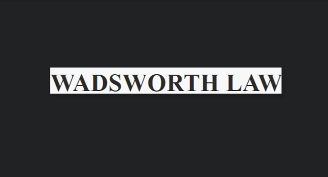 Wadsworth Law Office, LLC. reviews