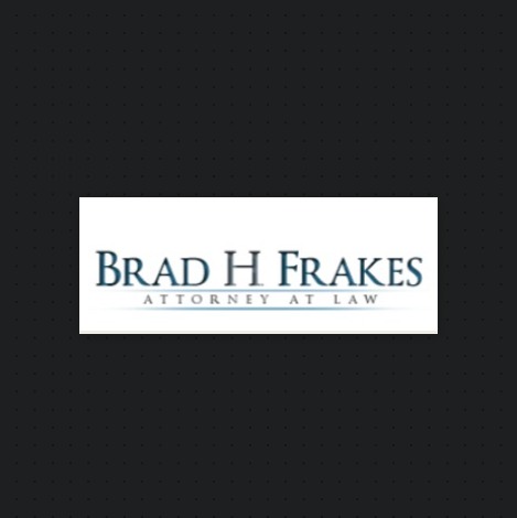 Brad H. Frakes, Attorney At Law reviews