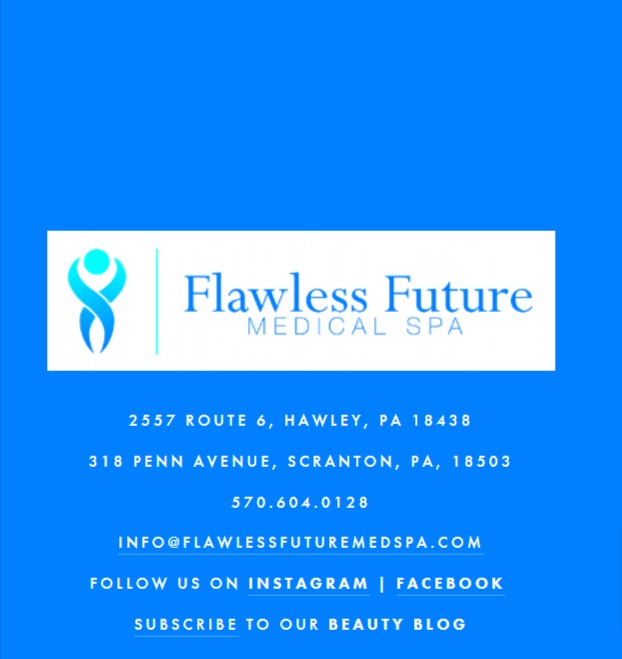 Flawless Future Medical Spa (Scranton) reviews