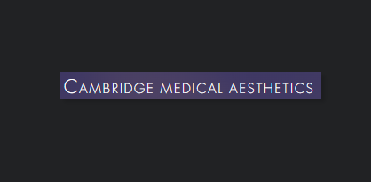 Cambridge Medical Aesthetics reviews