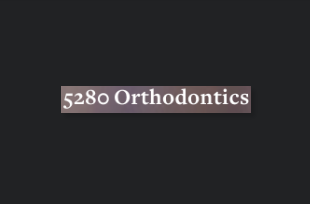 5280 Orthodontics reviews