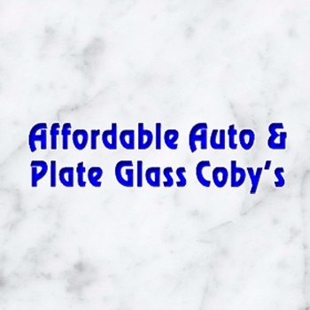 Affordable Auto & Plate Glass Coby's reviews