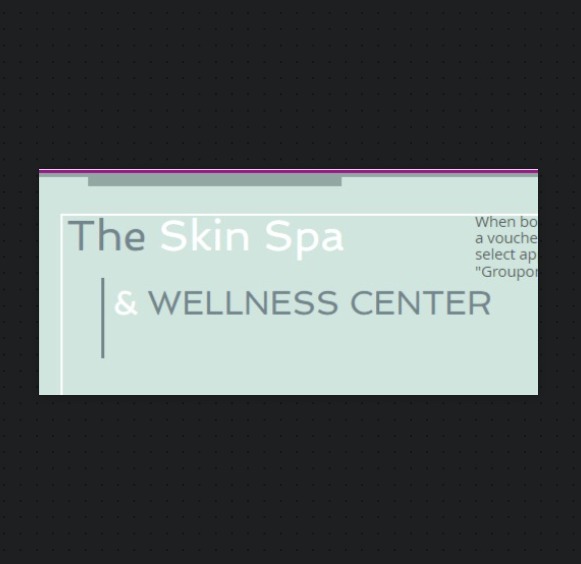 The Skin Spa & Wellness Center reviews