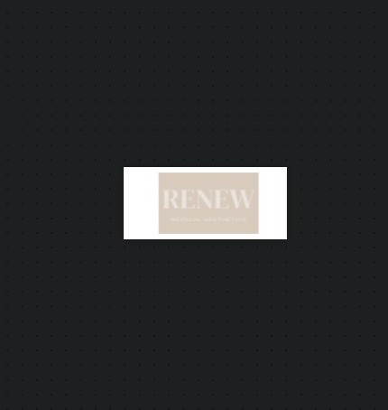 Renew Medical Aesthetics & Wellness reviews