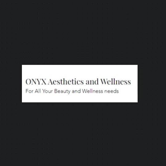Onyx Aesthetics and Wellness reviews