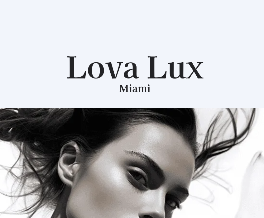 Lova Lux Miami reviews