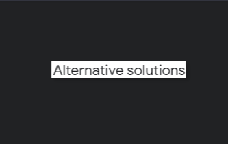 Alternative solutions reviews