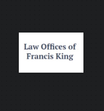 Law Offices of Francis King reviews
