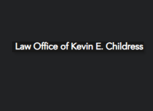 Law Office of Kevin E. Childress reviews